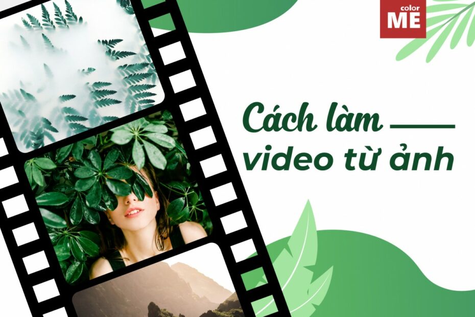 2 Cách Làm Video Từ Ảnh Cực Dễ Dàng