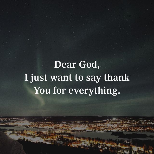 Thank God For Everything | Thank God Quotes, Thank You God Quotes, Quotes  About God