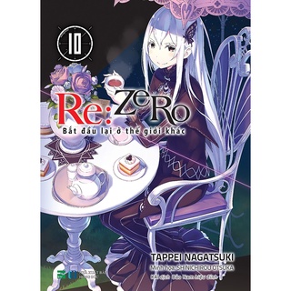 Sách - Light Novel Re:Zero Bắt Đầu Lại Ở Thế Giới Khác - Lẻ Tập 1 - 11 - 1  2 3 4 5 6 7 8 9 10 11 | Shopee Việt Nam