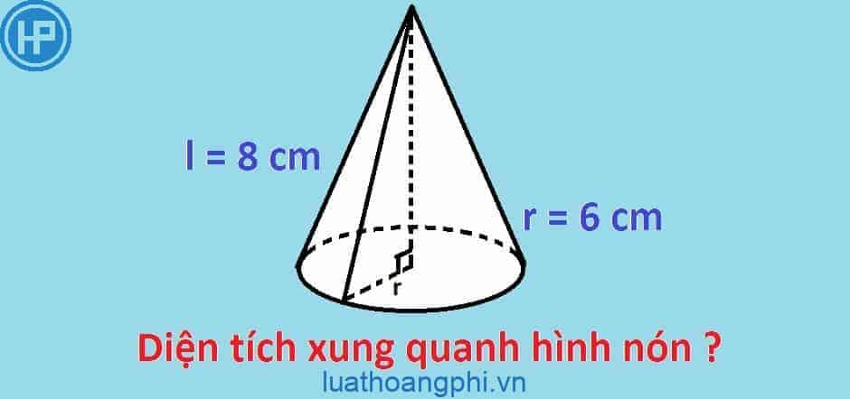 Công Thức Tính Diện Tích Xung Quanh Hình Nón