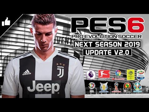 Pes 6 • Next Season Patch 2019 Update V2.0 • Download - Youtube