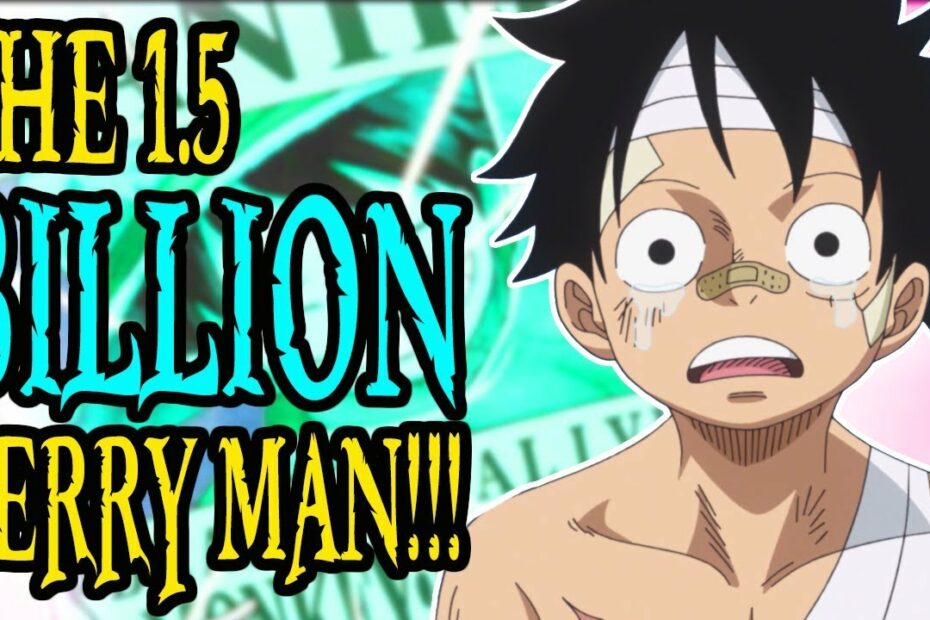 The 1.5 Billion Berry Man! | One Piece Episode 879 Review - Youtube