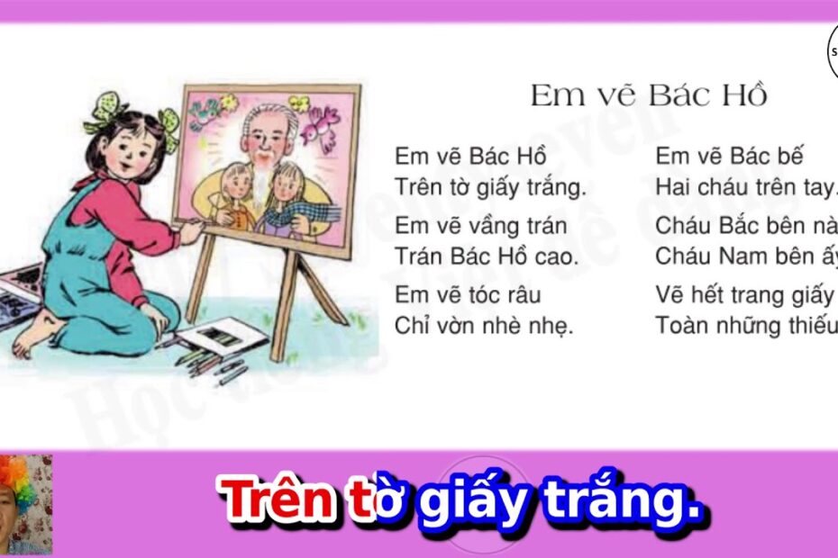 Lớp 3 - Em Vẽ Bác Hồ - Bài Thơ - Trang 43 - Tiếng Việt 3 Tập 2 - Youtube