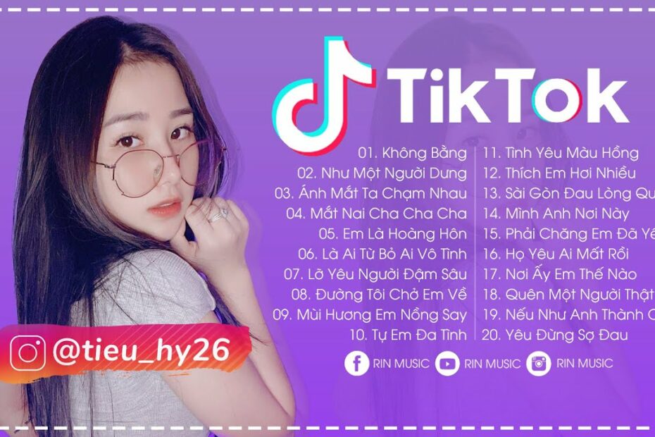 Top 20 Bài Hát Hot Nhất Trên Tiktok 2023 💘 Nhạc Remix Hot Trend Được Sử  Dụng Nhiều Nhất Tiktok 2023 - Youtube