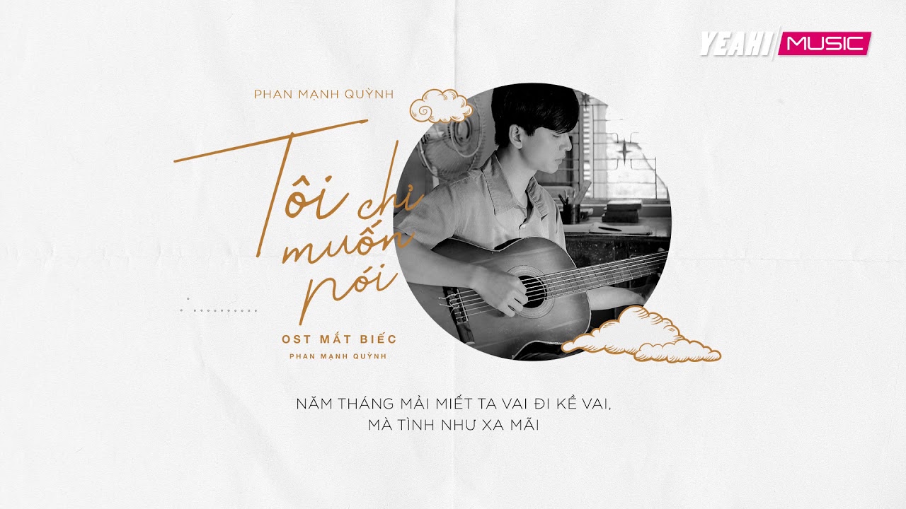 Tôi Chỉ Muốn Nói - Phan Mạnh Quỳnh / Lyric Video - Youtube