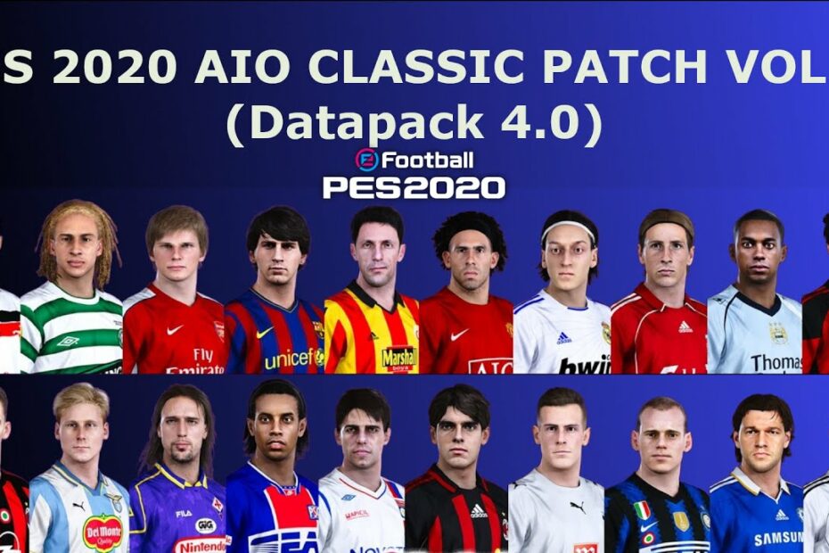 Pes 2020 • Aio Classic Patch + Legends X Datapack 4.0 - Youtube