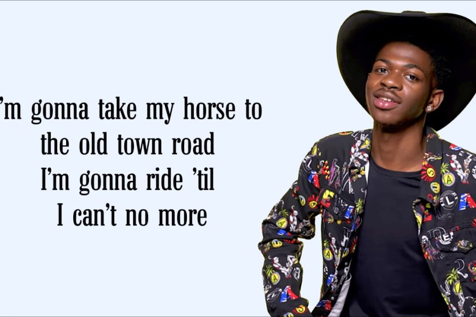 Lil Nas X - Old Town Road (Lyrics) Ft. Billy Ray Cyrus - Youtube