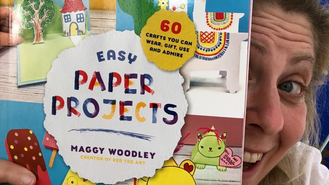 60 Easy Paper Projects - The New Red Ted Art Craft Book For Kids - Youtube