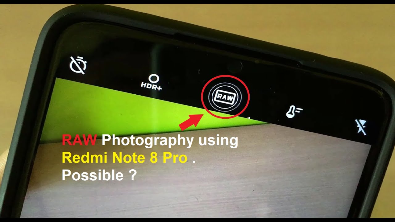 Raw Photography Using Redmi Note 8 Pro . Possible ? - Youtube