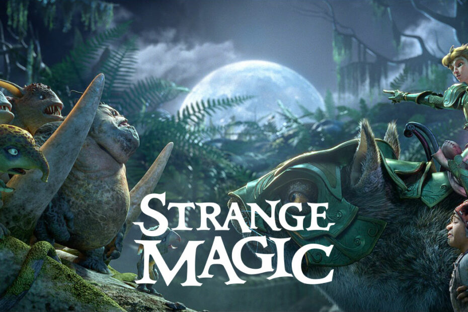 Xem Phim Phép Thuật Kỳ Lạ | Strange Magic (2015) | [Full Hd Engsub +  Vietsub]