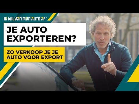 Auto exporteren. Zo verkoop je je auto voor export