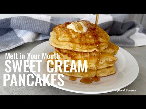 Sweet Cream Pancakes Recipe