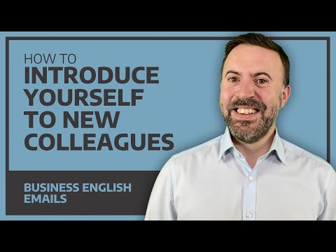 How To Introduce Yourself To New Colleagues - Business English Emails