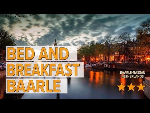 Bed and Breakfast Baarle hotel review | Hotels in Baarle-Nassau | Netherlands Hotels