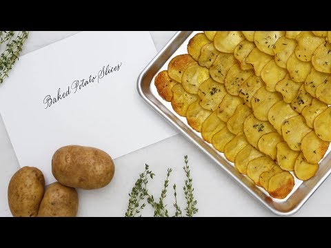 Easy Baked Potato Slices- Martha Stewart