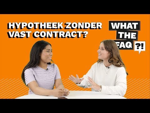 Hoe krijg ik een hypotheek zonder vast contract? - What the FAQ?! [#6]