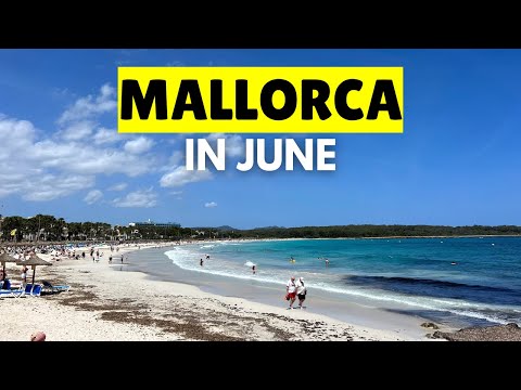 A Guide to Mallorca in June 2023