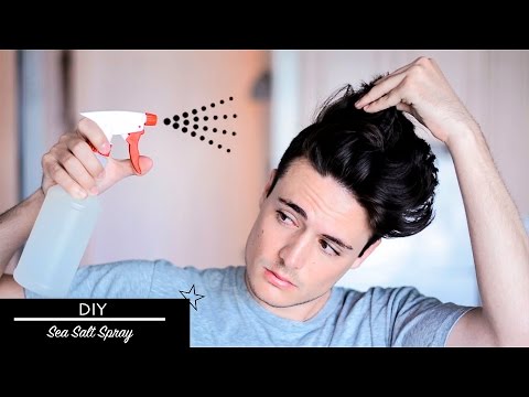 Mens Hair DIY: Sea Salt Spray | Messy Texture Beachy Hairstyle