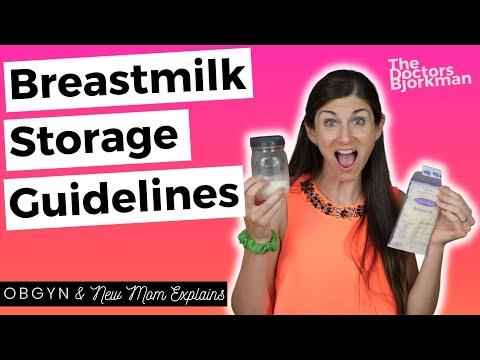 OBGYN + Breastfeeding Mom Shares Guidelines for Breastmilk Storage and Use