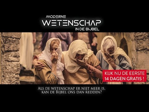 Moderne Wetenschap in De Bijbel OFFICIAL TRAILER (HD)