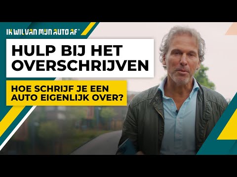 Hoe moet je een auto overschrijven?