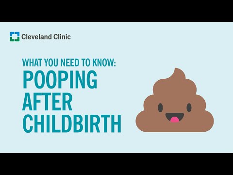 Pooping After Childbirth: What You Need To Know