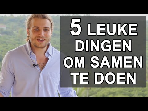 Top 5 Leuke Activiteiten & Dingen Om Te Doen Met Je Vriend