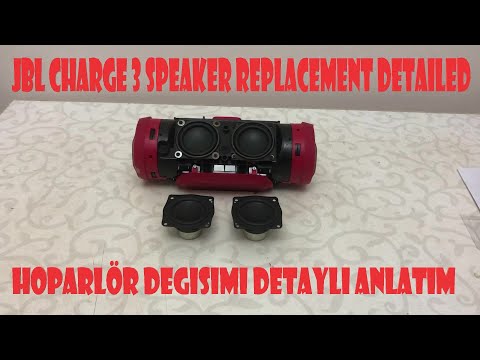 JBL CHARGE 3 SPEAKER REPLACEMENT HOPARLÖR DEĞİŞİMİ [DETAYLI ANLATIM]