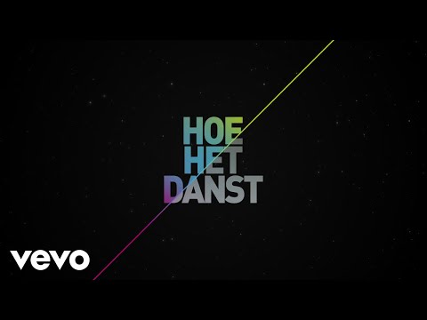 Marco Borsato, Armin van Buuren, Davina Michelle - Hoe Het Danst (Lyric Video)