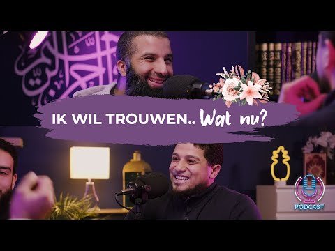 Relaties, Trouwen & Hand vragen |  Podcast #3 (Deel 1)