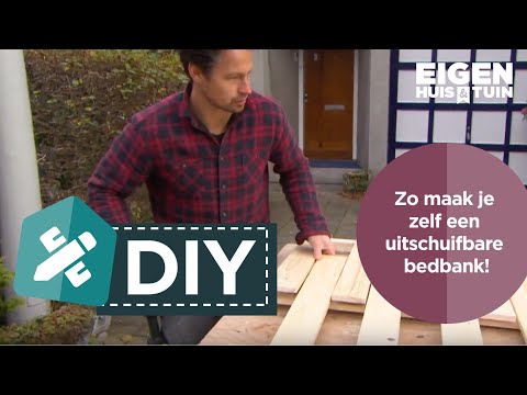 Zo maak je zelf een uitschuifbare bedbank! | DIY | Eigen Huis & Tuin